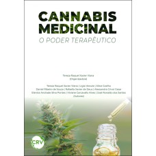 CANNABIS MEDICINAL: O PODER TERAPÊUTICO