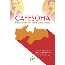 CAFESOFIA: FILOSOFANDO EM TERRAS PARAIBENSES