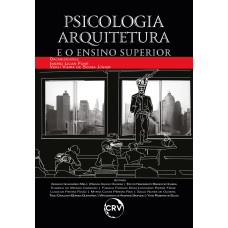 PSICOLOGIA, ARQUITETURA E O ENSINO SUPERIOR