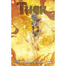 Thor vol.06: a morte de thor: nova marvel deluxe