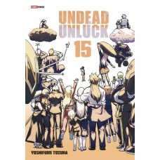 UNDEAD UNLUCK VOL. 15