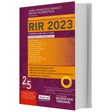 RIR - REGULAMENTO DO IMPOSTO DE RENDA 2023