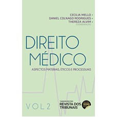 DIREITO MÉDICO - VOLUME 2