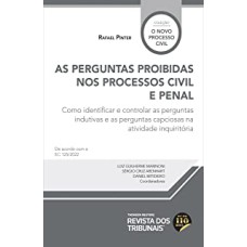 AS PERGUNTAS PROIBIDAS NO PROCESSOS CIVIL E PENAL