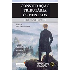 CONSTITUIÇÃO TRIBUTÁRIA COMENTADA - 3 EDIÇÃO