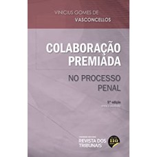 COLABORAÇÃO PREMIADA