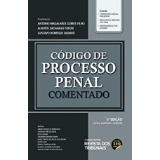 CÓDIGO DE PROCESSO PENAL - COMENTADO