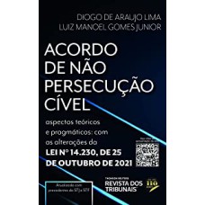 ACORDO DE NÃO PERSECUÇÃO CÍVEL