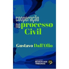 COOPERAÇÃO NO PROCESSO CIVIL