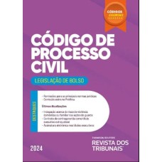 CÓDIGOS ESSENCIAIS RT - CÓDIGO DE PROCESSO CIVIL - LEGISLAÇÃO DE BOLSO - VOLUME 1