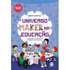 UNIVERSO MAKER NA EDUCAÇÃO