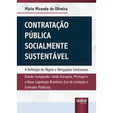 CONTRATAÇÃO PÚBLICA SOCIALMENTE SUSTENTÁVEL