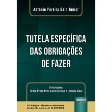 TUTELA ESPECÍFICA DAS OBRIGAÇÕES DE FAZER