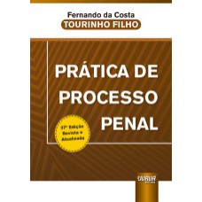 PRÁTICA DE PROCESSO PENAL