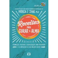 Receitas para curar a alma