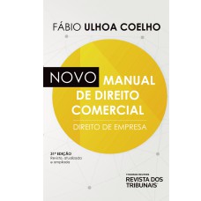 NOVO MANUAL DE DIREITO COMERCIAL 31º EDIÇÃO