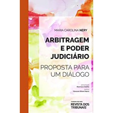 ARBITRAGEM E PODER JUDICIÁRIO