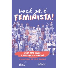 VOCÊ JÁ É FEMINISTA! (2ªED)