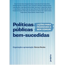 POLÍTICAS PÚBLICAS BEM-SUCEDIDAS