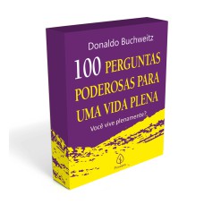 PERGUNTAS PODEROSAS PARA UMA VIDA PLENA