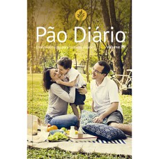 PÃO DIÁRIO VOL 26 - FAMÍLIA: UMA MEDITAÇÃO PARA CADA DIA DO ANO