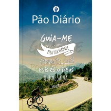 PÃO DIÁRIO - GUIA-ME: UMA MEDITAÇÃO PARA CADA DIA DO ANO