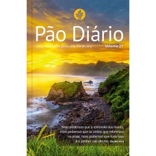 PÃO DIÁRIO VOL 27 PAISAGEM: UMA MEDITAÇÃO PARA CADA DIA DO ANO