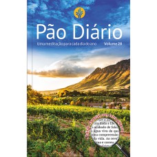 PÃO DIÁRIO VOLUME 28 LETRA GIGANTE - PAISAGEM