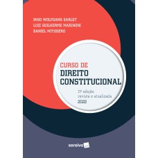 CURSO DE DIREITO CONSTITUCIONAL - 11ª EDIÇÃO 2022