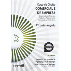 CURSO DE DIREITO COMERCIAL E DE EMPRESA - VOL. 3 - 16ª EDIÇÃO 2022