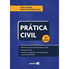 PRÁTICA CIVIL - 12ª EDIÇÃO 2022