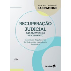 RECUPERAÇÃO JUDICIAL - 1ª EDIÇÃO 2024