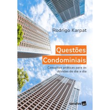 QUESTÕES CONDOMINAIS - 1ª EDIÇÃO 2024