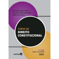 CURSO DE DIREITO CONSTITUCIONAL - 12ª EDIÇÃO 2023