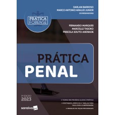 COLEÇÃO PRÁTICA FORENSE - PRÁTICA PENAL - 5ª EDIÇÃO 2023