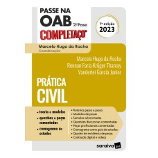 PASSE NA OAB 2ª FASE - FGV - PRÁTICA CIVIL - 7ª EDIÇÃO 2023