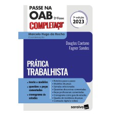 PASSE NA OAB 2ª FASE - FGV - PRÁTICA TRABALHISTA - 7ª EDIÇÃO 2023