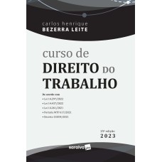 CURSO DE DIREITO DO TRABALHO - 15ª EDIÇÃO 2023