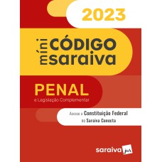 CÓDIGO PENAL MINI - 29ª EDIÇÃO 2023