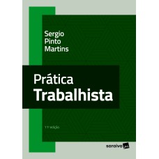 PRATICA TRABALHISTA -11ª EDIÇÃO 2024