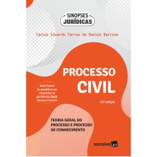 PROCESSO CIVIL: TEORIA GERAL DO PROCESSO E PROCESSO DE CONHECIMENTO - 19ªEDIÇÃO 2024