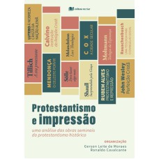 PROTESTANTISMO E IMPRESSÃO