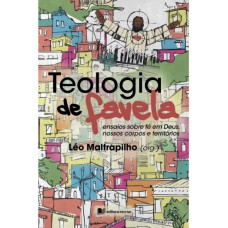 TEOLOGIA DE FAVELA