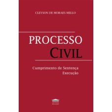 PROCESSO CIVIL - CUMPRIMENTO DE SENTENCA EXECUÇÃO