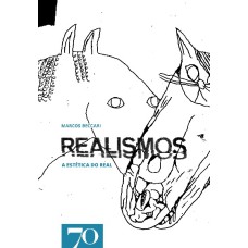 REALISMOS - A ESTÉTICA DO REAL