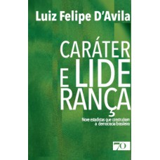 CARÁTER E LIDERANÇA