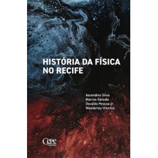 HISTÓRIA DA FÍSICA NO RECIFE