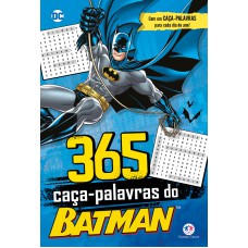 365 CAÇA-PALAVRAS DO BATMAN