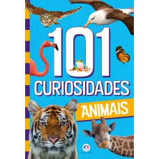 101 CURIOSIDADES - ANIMAIS