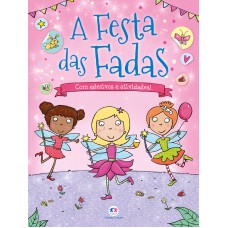 A FESTA DAS FADAS